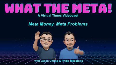 Read more about the article Meta Money, Meta Problems – Ep.3