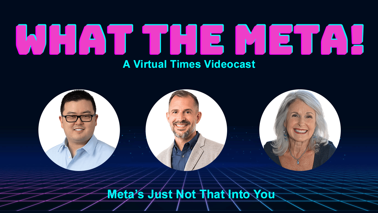 You are currently viewing Meta’s Just Not That Into You – Ep. 4