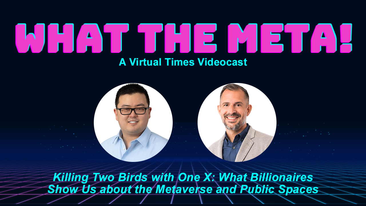 Read more about the article Killing Two Birds with One X: What Billionaires Show Us about the Metaverse and Public Spaces